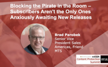 MESA CDSA Content Protection Virtual Summit 2020 Presentation Video: Blocking the Pirate in the Room